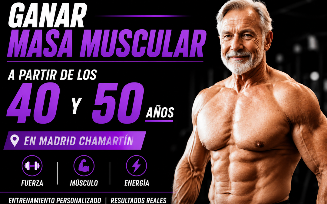 Ganar masa muscular en Madrid después de los 40 y 50: la ciencia confirma que sí es posible